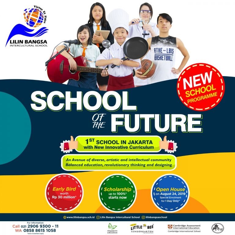School Of The Future Lilin Bangsa Intercultural School
